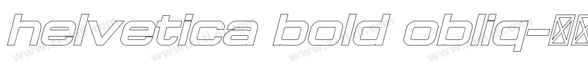 helvetica bold obliq字体转换